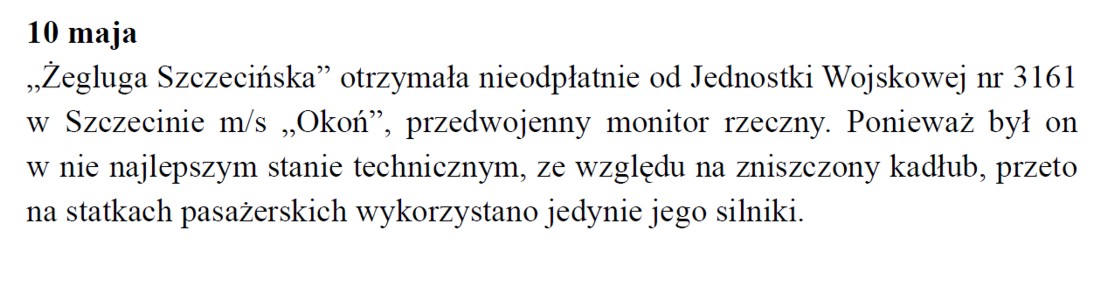 Źródło:Techman R. &quot;Kalendarium morskie Szczecina. Rok 1957&quot; w Przegląd Zachodniopomorski tom XXV (LIV) rok 2010 Zeszyt 4