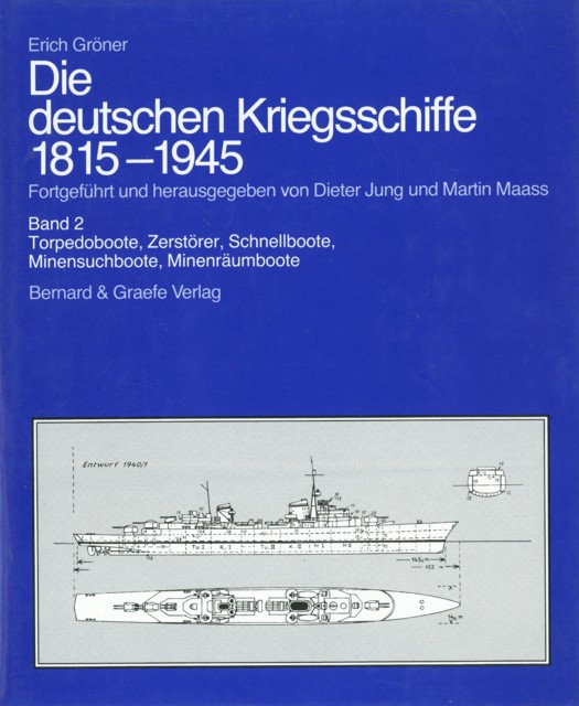 Gröner E. Die Deutschen Kriegsschiffe 1815-1945 Band 2.jpg