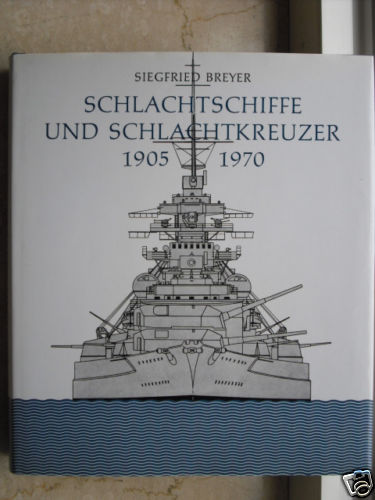 Breyer -  Schlachtschiffe... 1905-1970.jpg